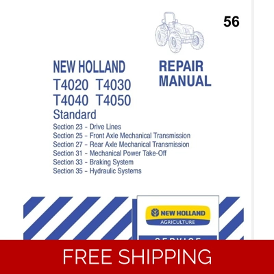 NEW HOLLAND T4020, T4030, T4040, T4050 STANDARD TRACTOR REPAIR MANUAL 6 SECTIONS NEW HOLLAND T4020, T4030, T4040, T4050 STANDARD TRACTOR REPAIR MANUAL 6 SECTIONS